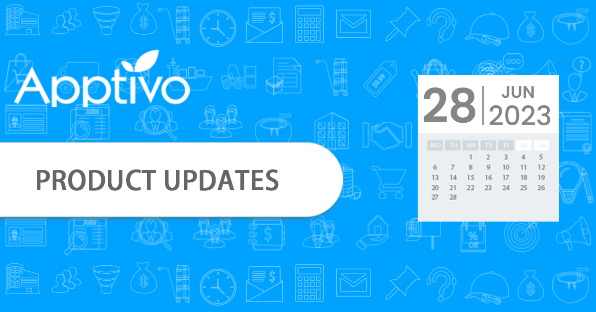 Apptivo Releases as of June 28